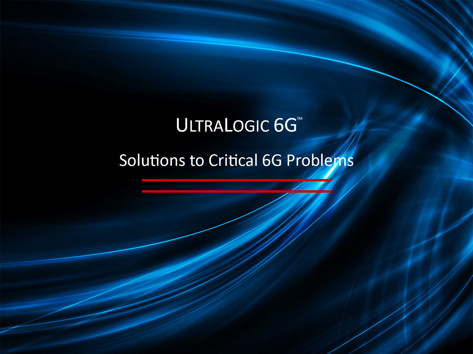 UltraLogc 6G